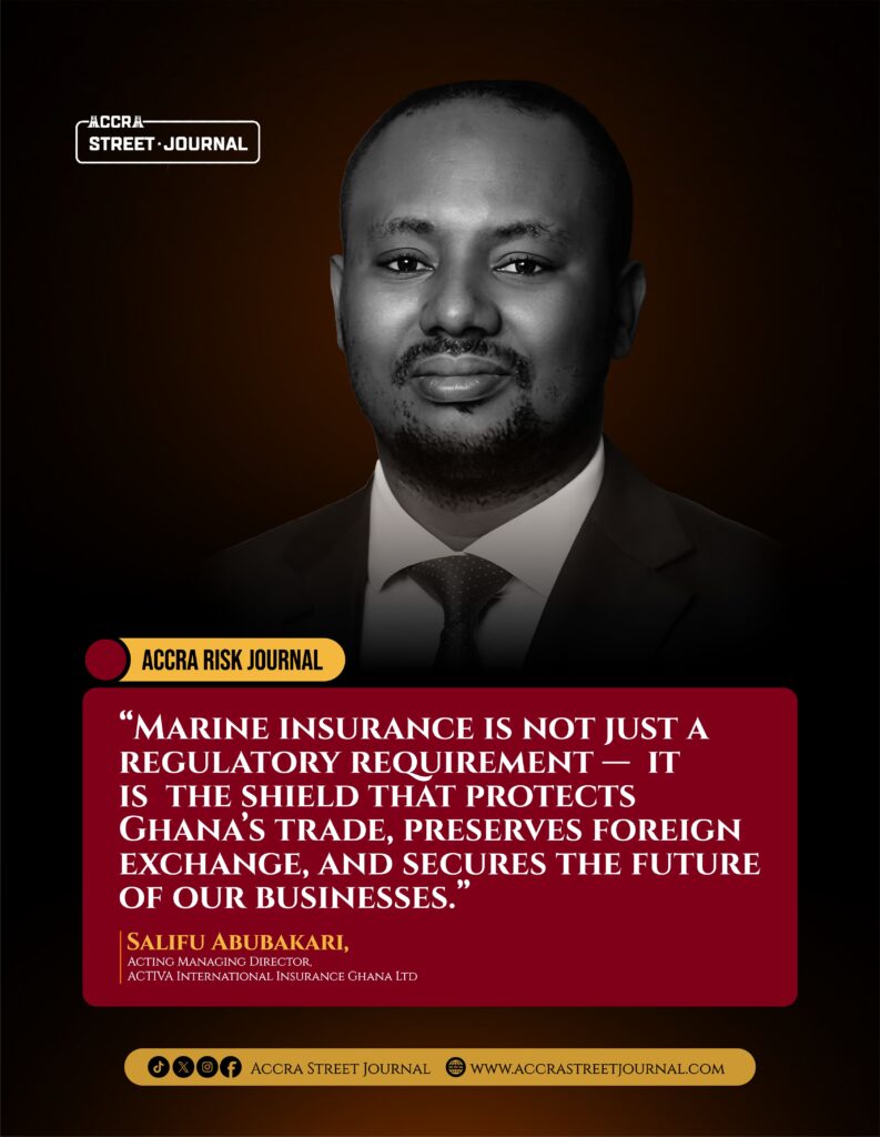 Mandatory Local Marine Insurance Is Strategic Reform, Says Salifu Abubakari