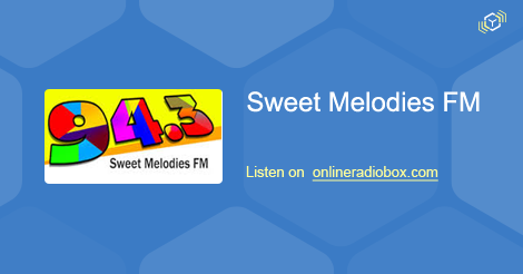 Sweet Melodies 94.3 FM